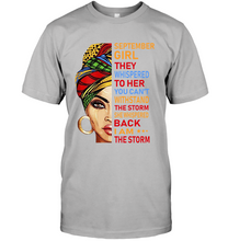 Load image into Gallery viewer, September Girl - I Am The Storm Birthday Shirt
